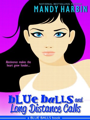 cover image of Blue Balls and Long Distance Calls